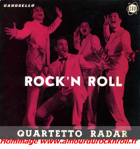Il Quartetto Radar pionnier du Rock and Roll en Italie